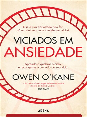 cover image of Viciados em Ansiedade